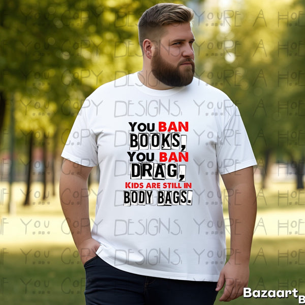 You Ban Books Tee