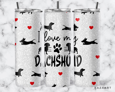 20oz I Love My Dachshund  Tumbler