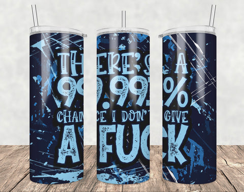 I Don’t Give A Fuck Tumbler